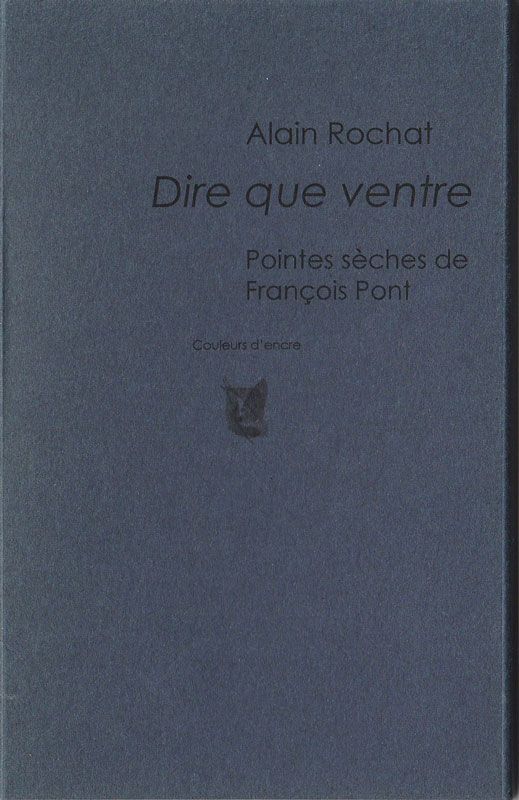 Leporello - Dire Que Ventre- Editions Couleurs d'encre - Lausanne - Suisse